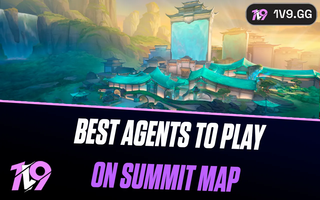 Valorant: Best Agents To Play On Summit